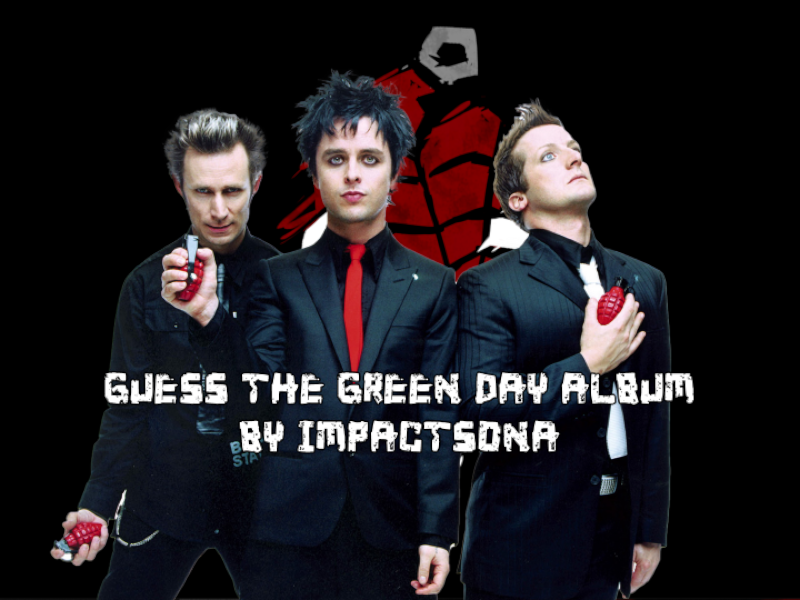 Guess The Green Day Album