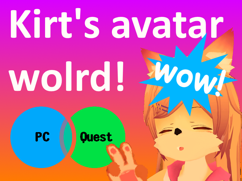 Kirt's Avatar World