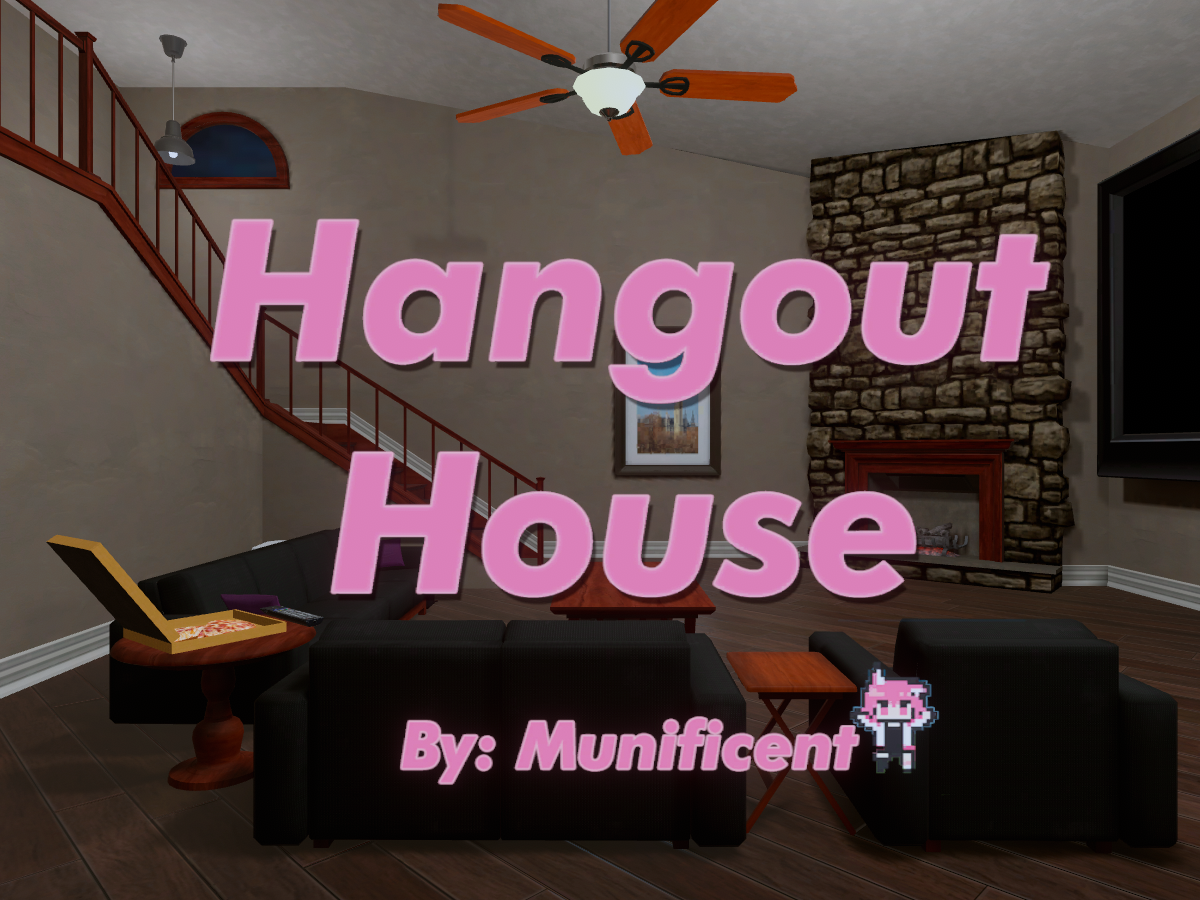 Hangout House