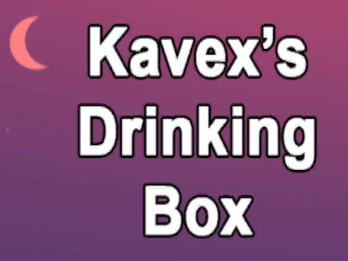 Kavex's Drinking Box