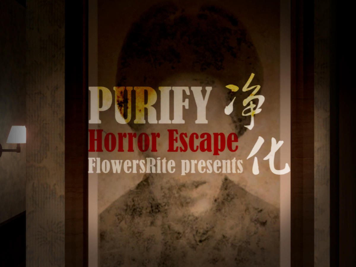 Purify - A Horror Escape