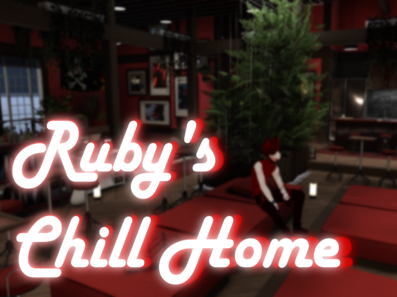 Ruby's Chill Home