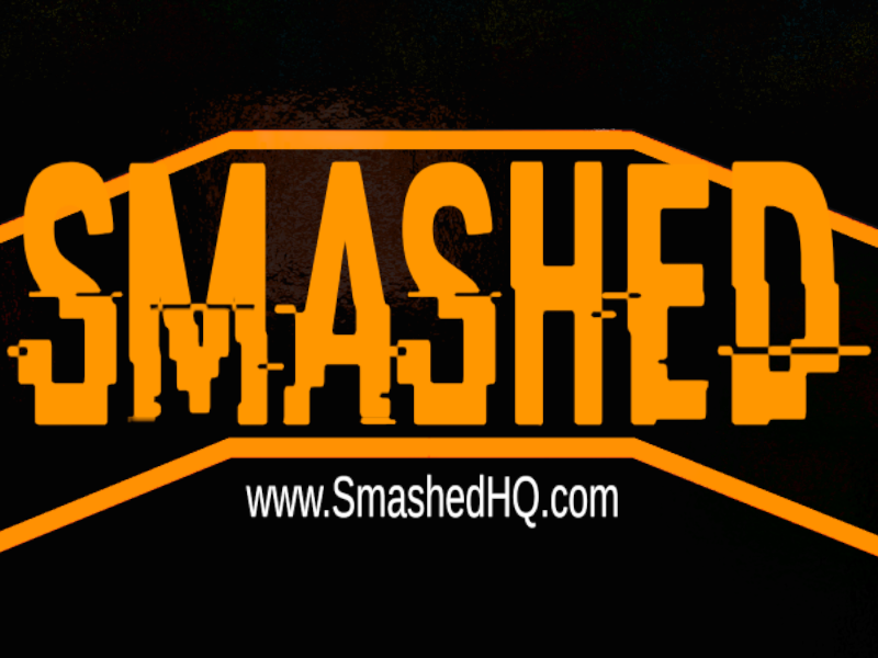 Smashed （Quest ＆ PC） - Happy 420ǃ