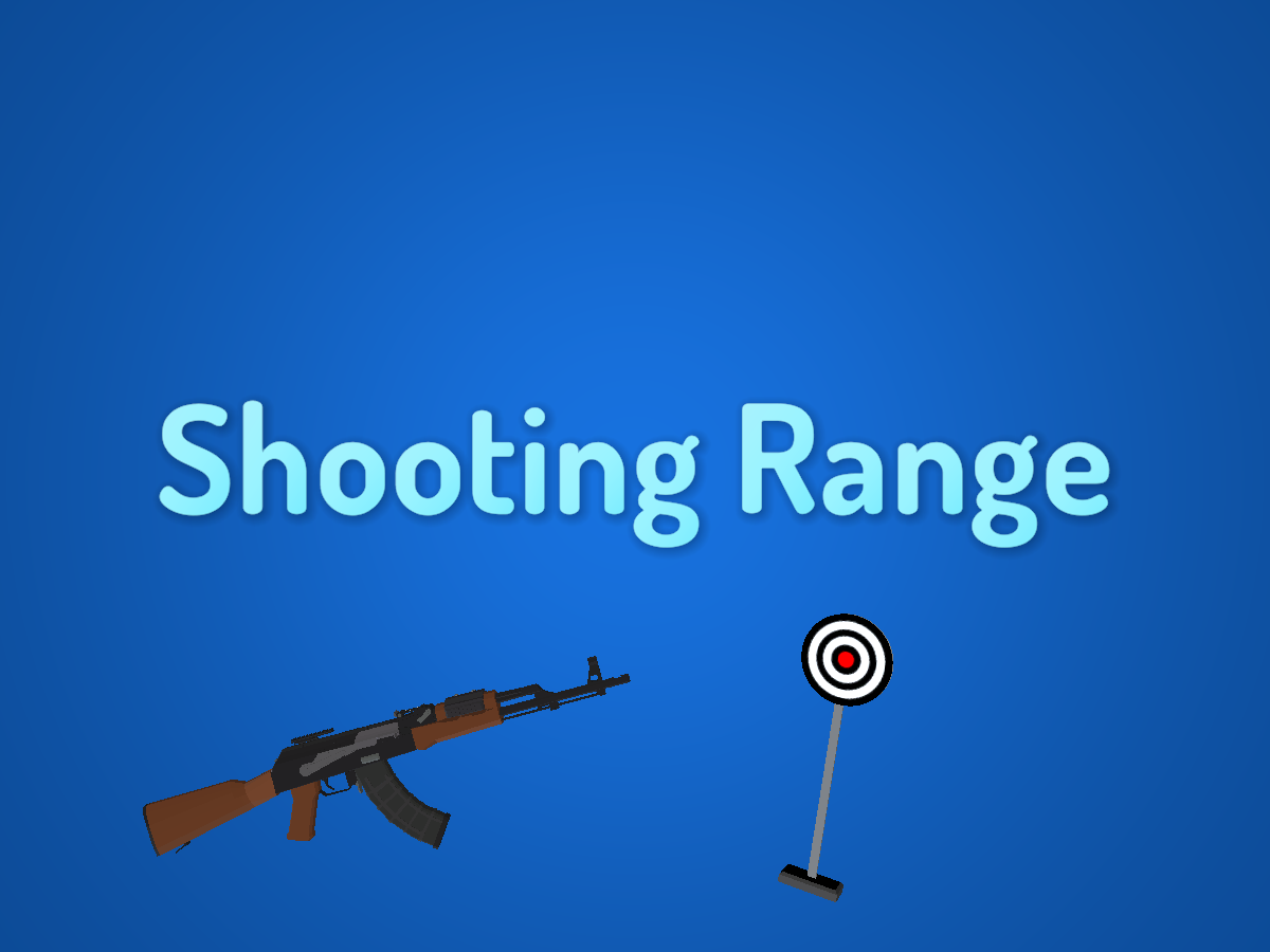 Shooting Range （OLD）