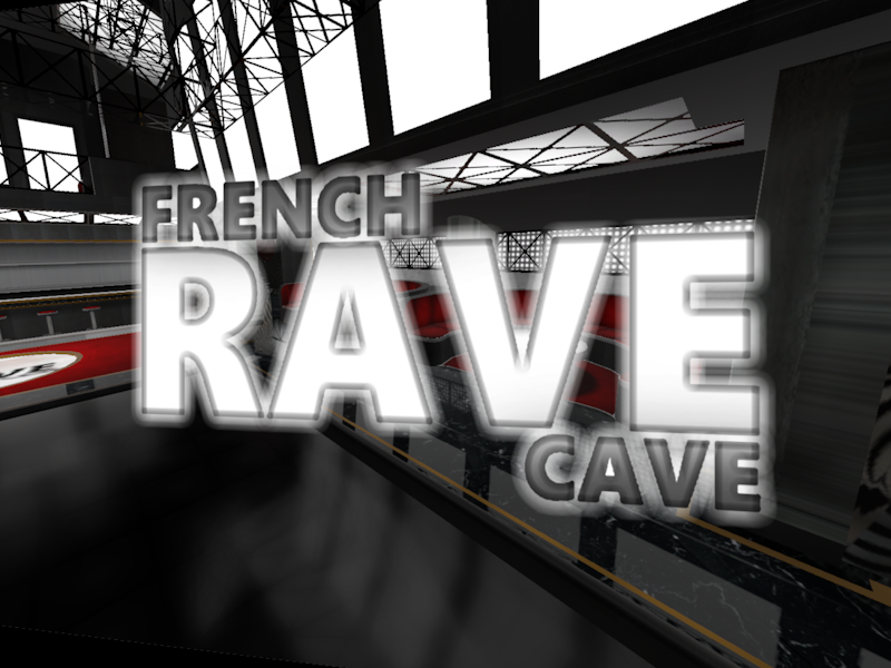 french Rave Cave