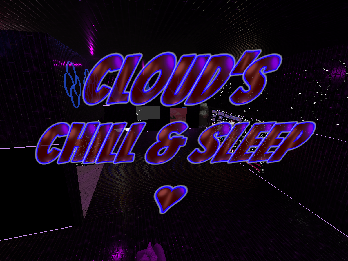 Cloud's Chill＆Sleep