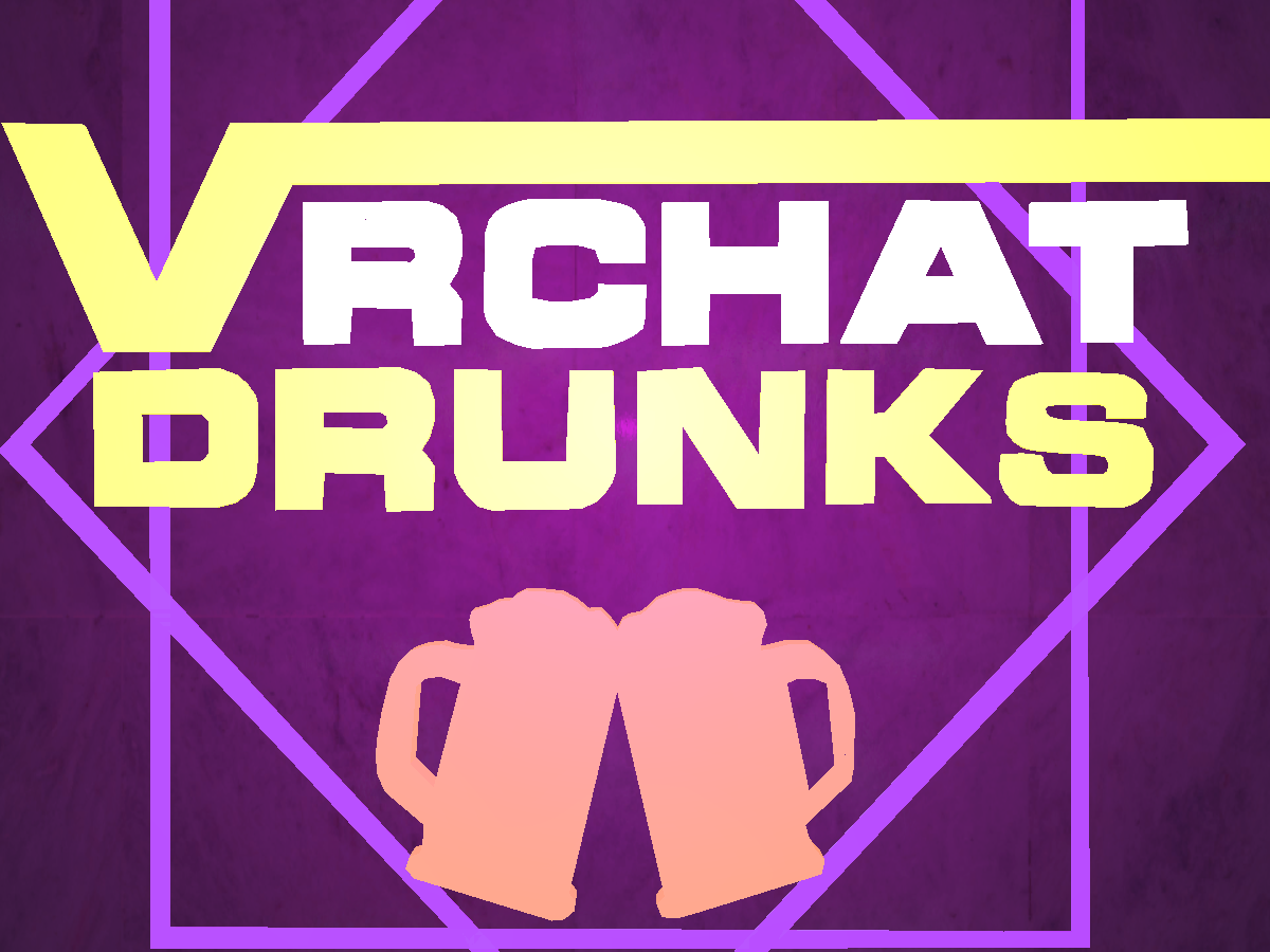 VRChat Drunks Hangout