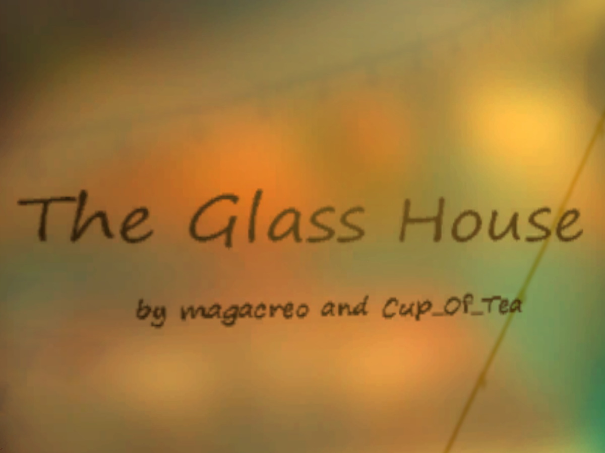 GlassHouse W․I․P