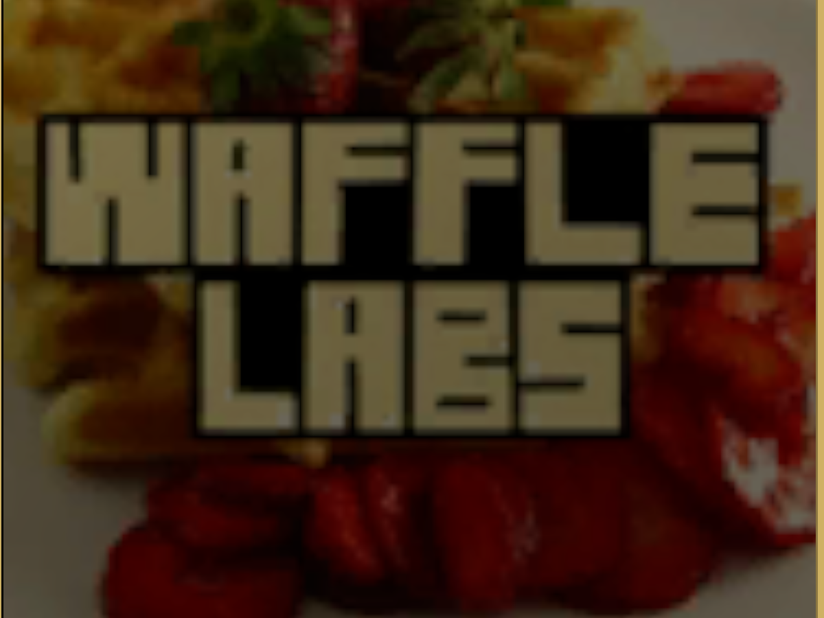 Waffle Labs ｛LORE｝（updates soon）（lag）