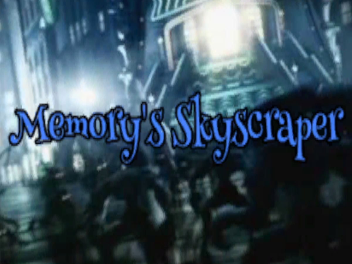 Memory's Skyscraper Cinematic