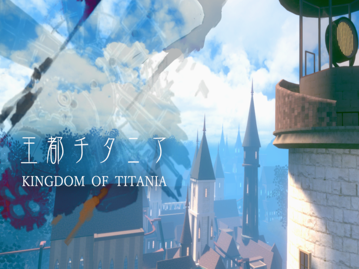 Kingdom of Titania - 王都チタニア