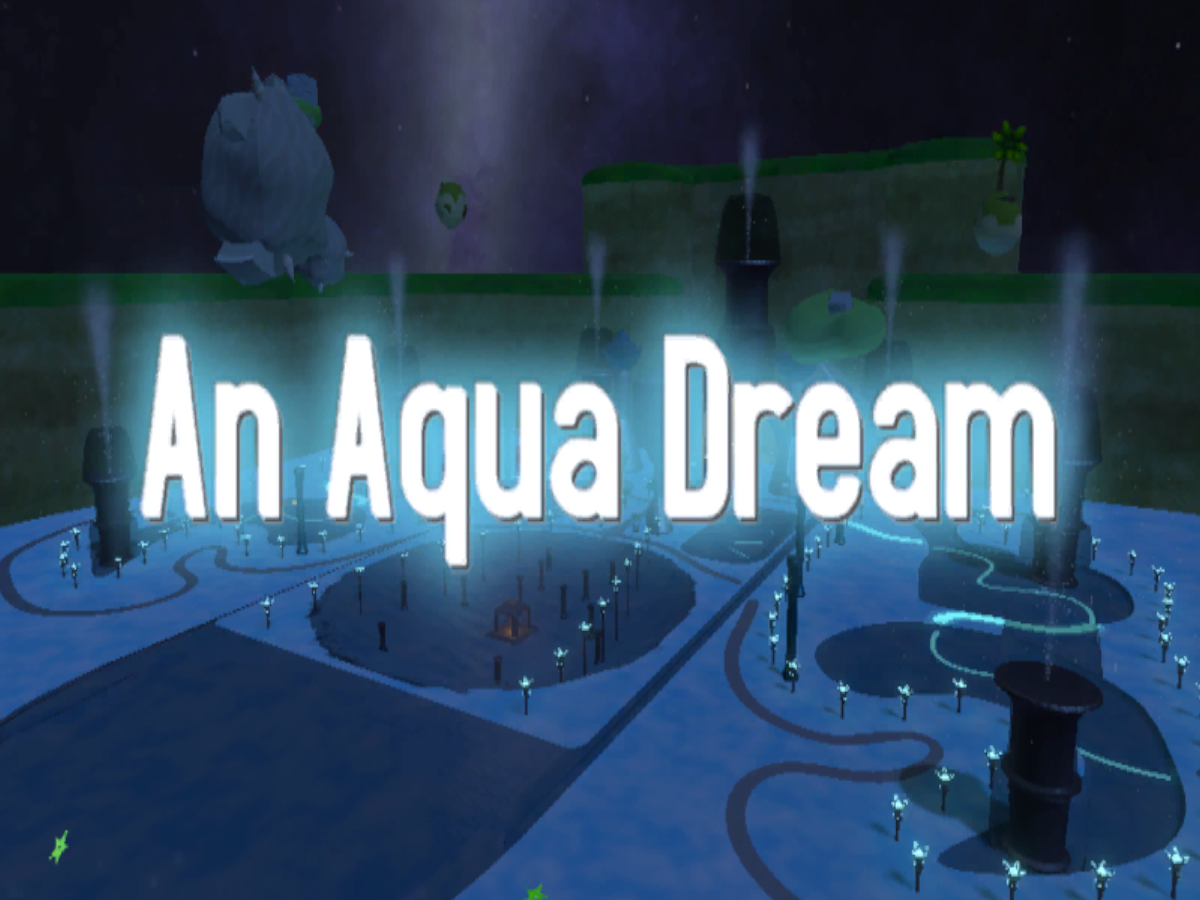 An Aqua Dream