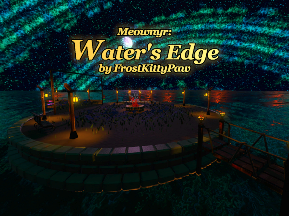 Water's Edge‚ Meownyr ＋ Avatars