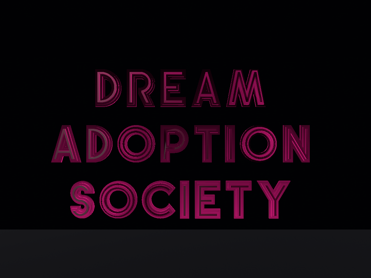 dream adoption society ⁄ cinema