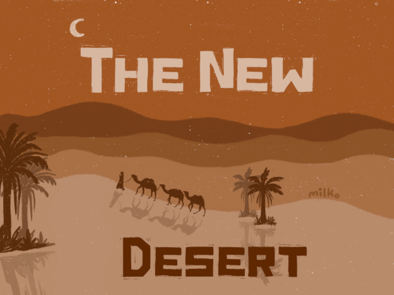 The New Desert