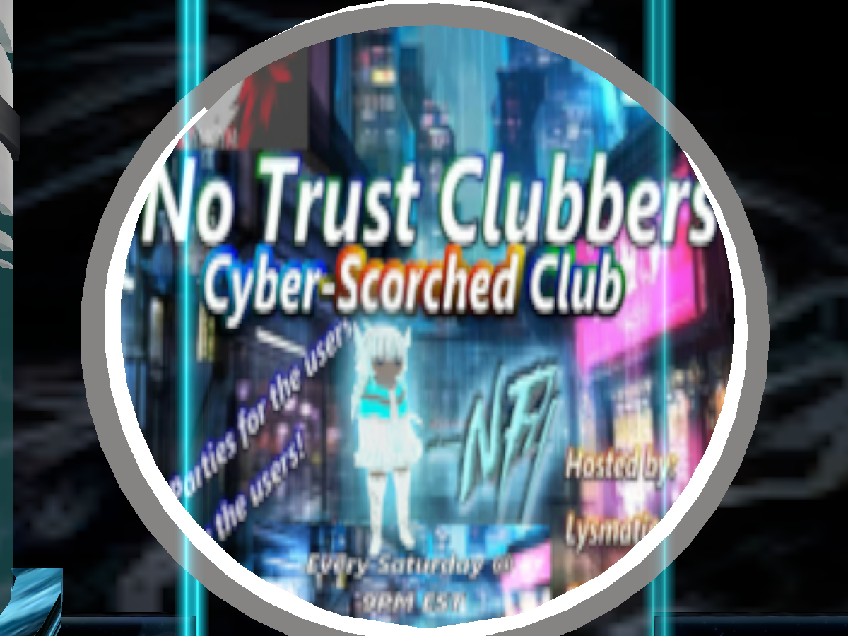 2-9-NF4-No Tust Clubber Cyber Scorched Club