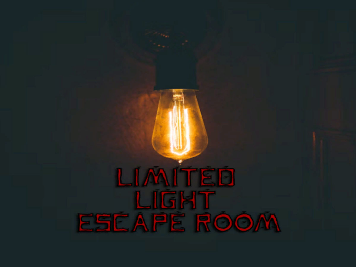Limited Light Escape Room （Broken now）