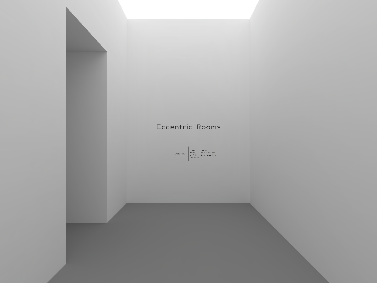 Eccentric Rooms