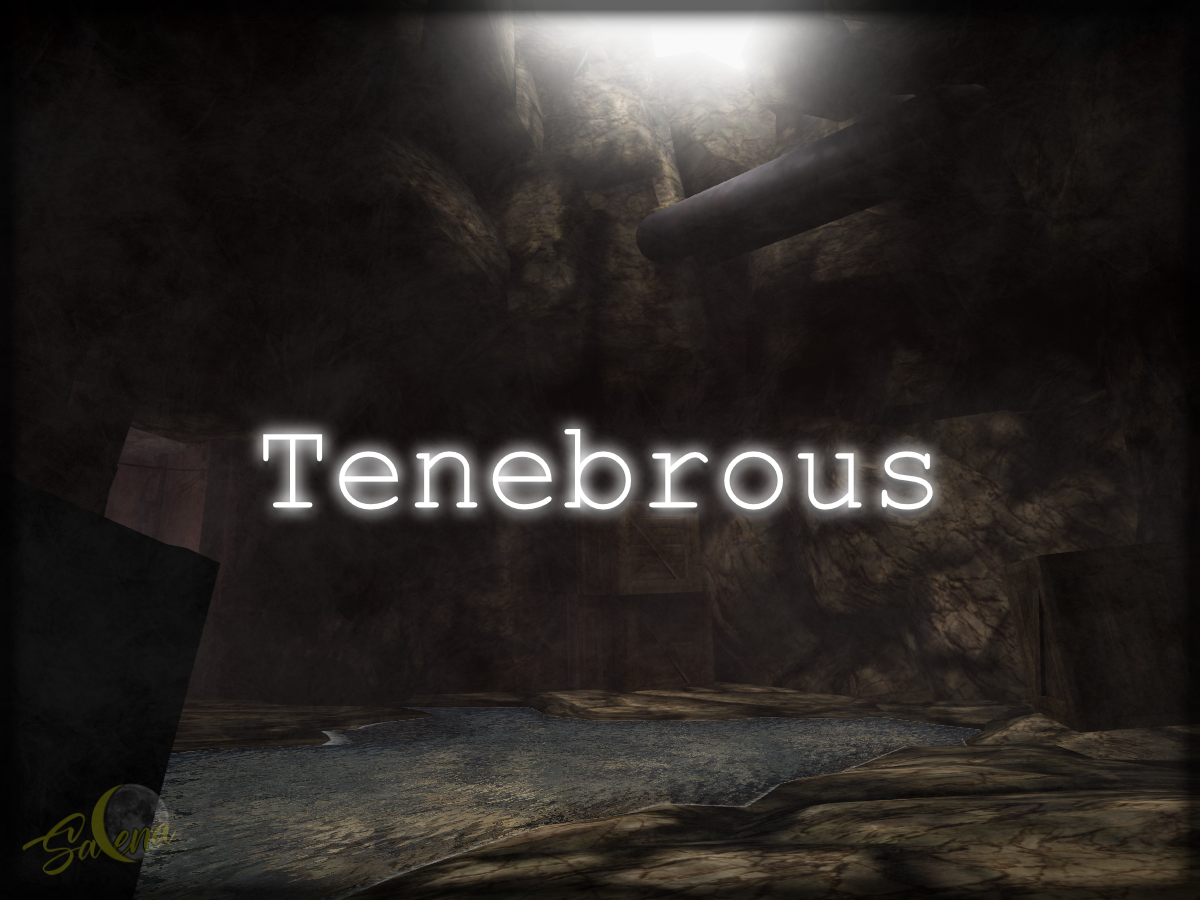 Tenebrous （Legacy）