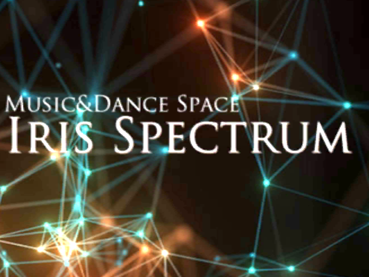 Music＆Dance Space Iris Spectrum