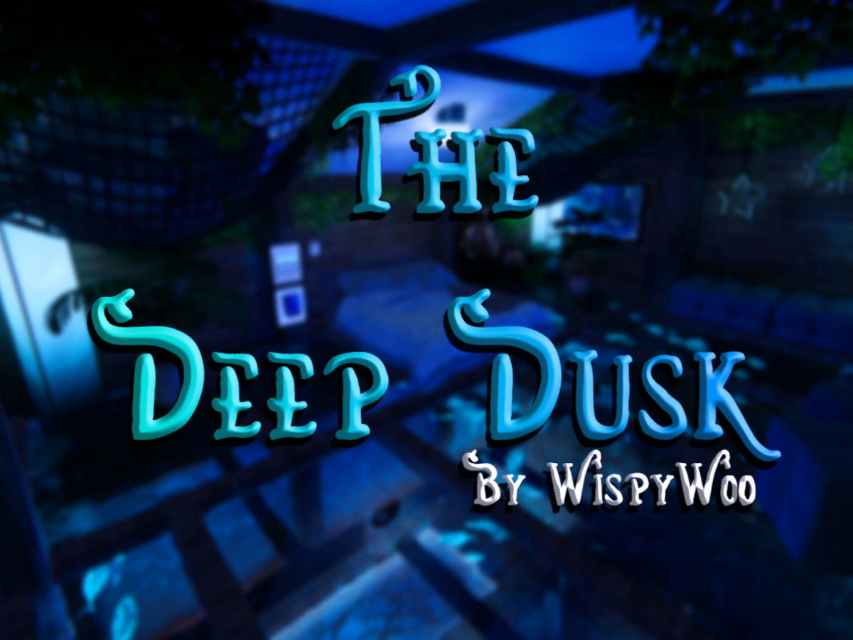 Deep Dusk