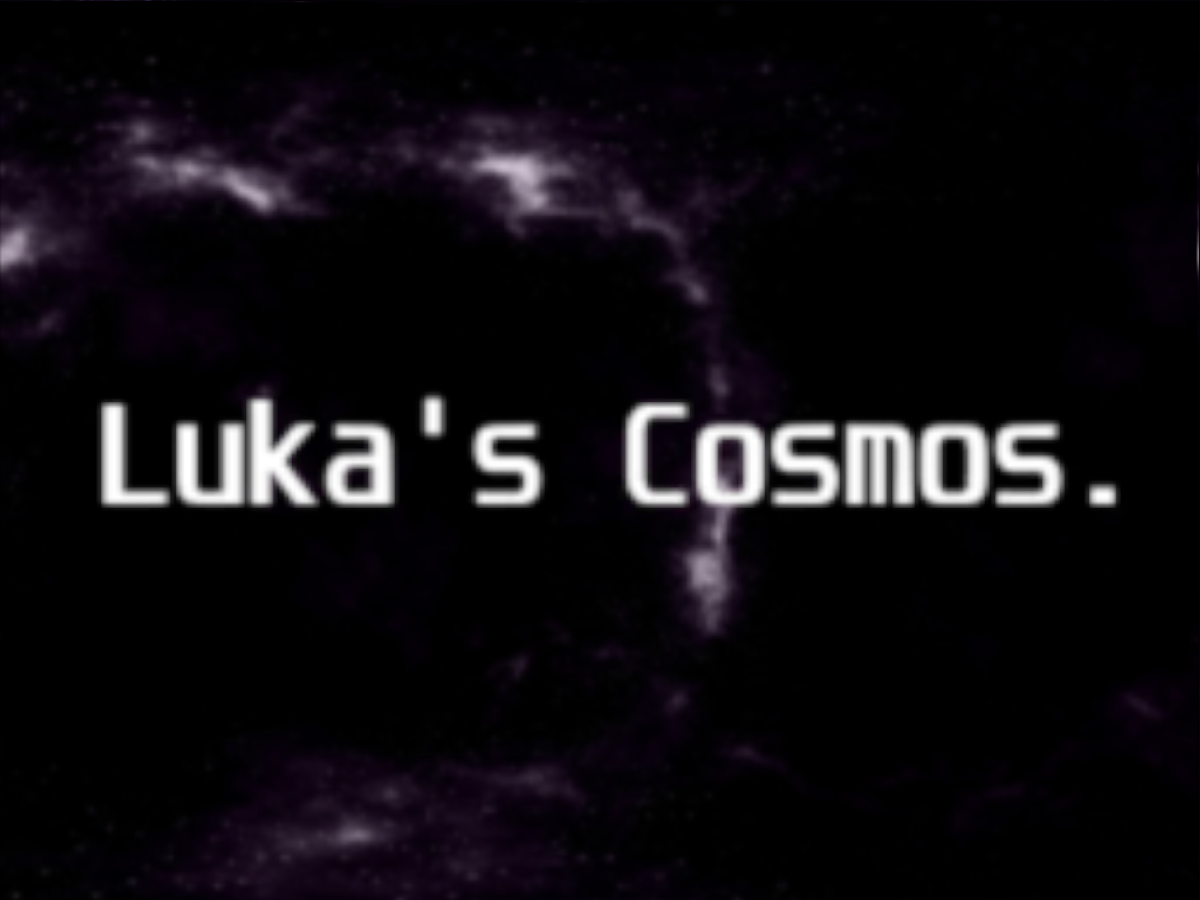 Luka's Cosmos