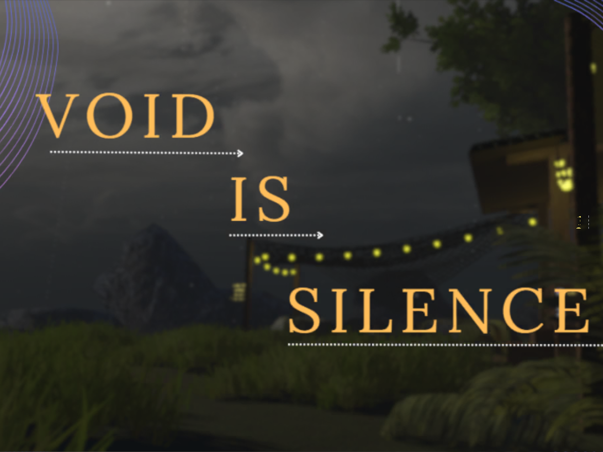 Void is silence