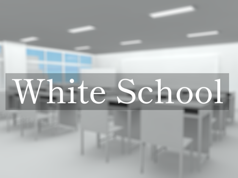 White School
