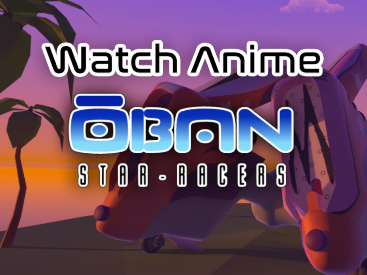 Watch - Oban Star-Racers