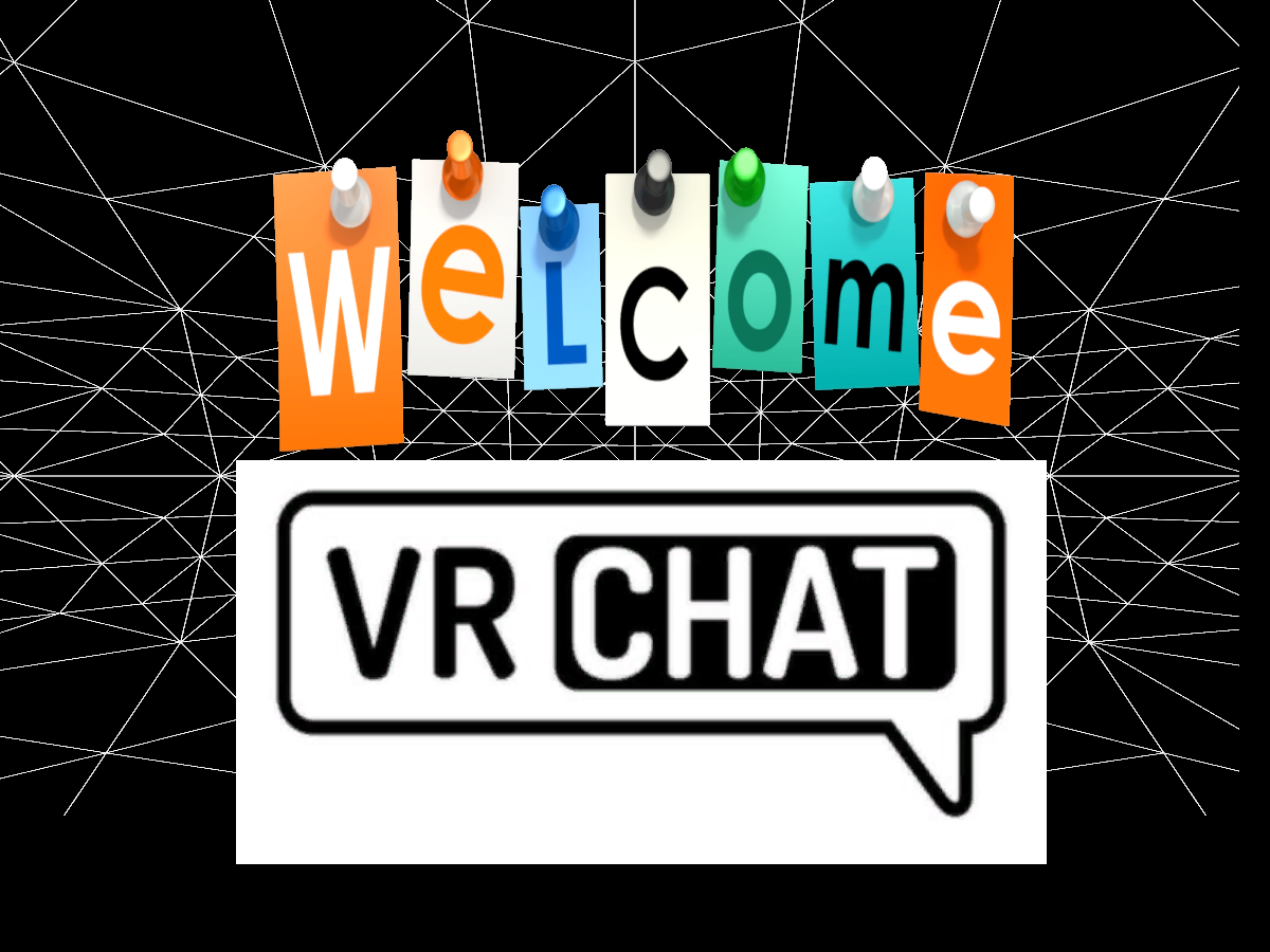 Welcome VRChat ver2.5