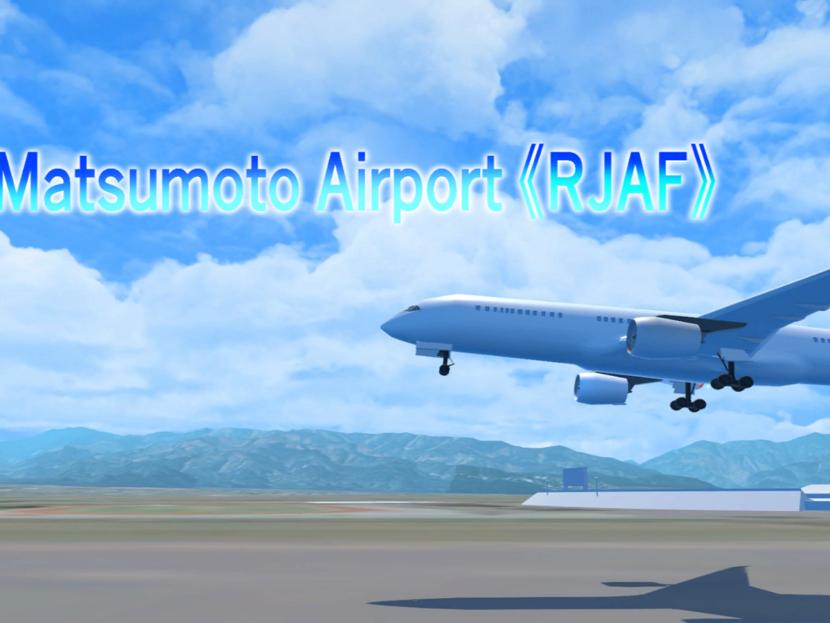 VR Matsumoto airport《RJAF》《MMJ》