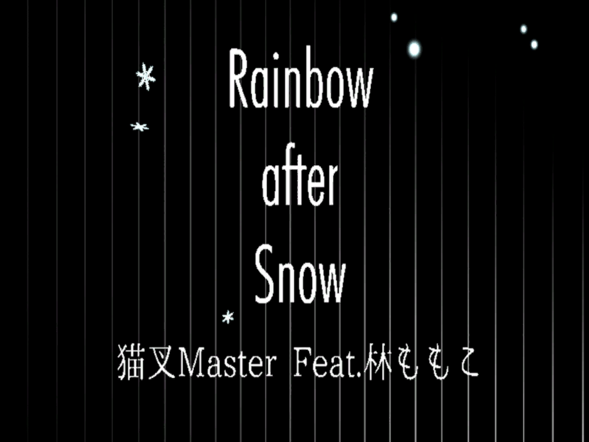 Rainbow after Snow -Particle live-