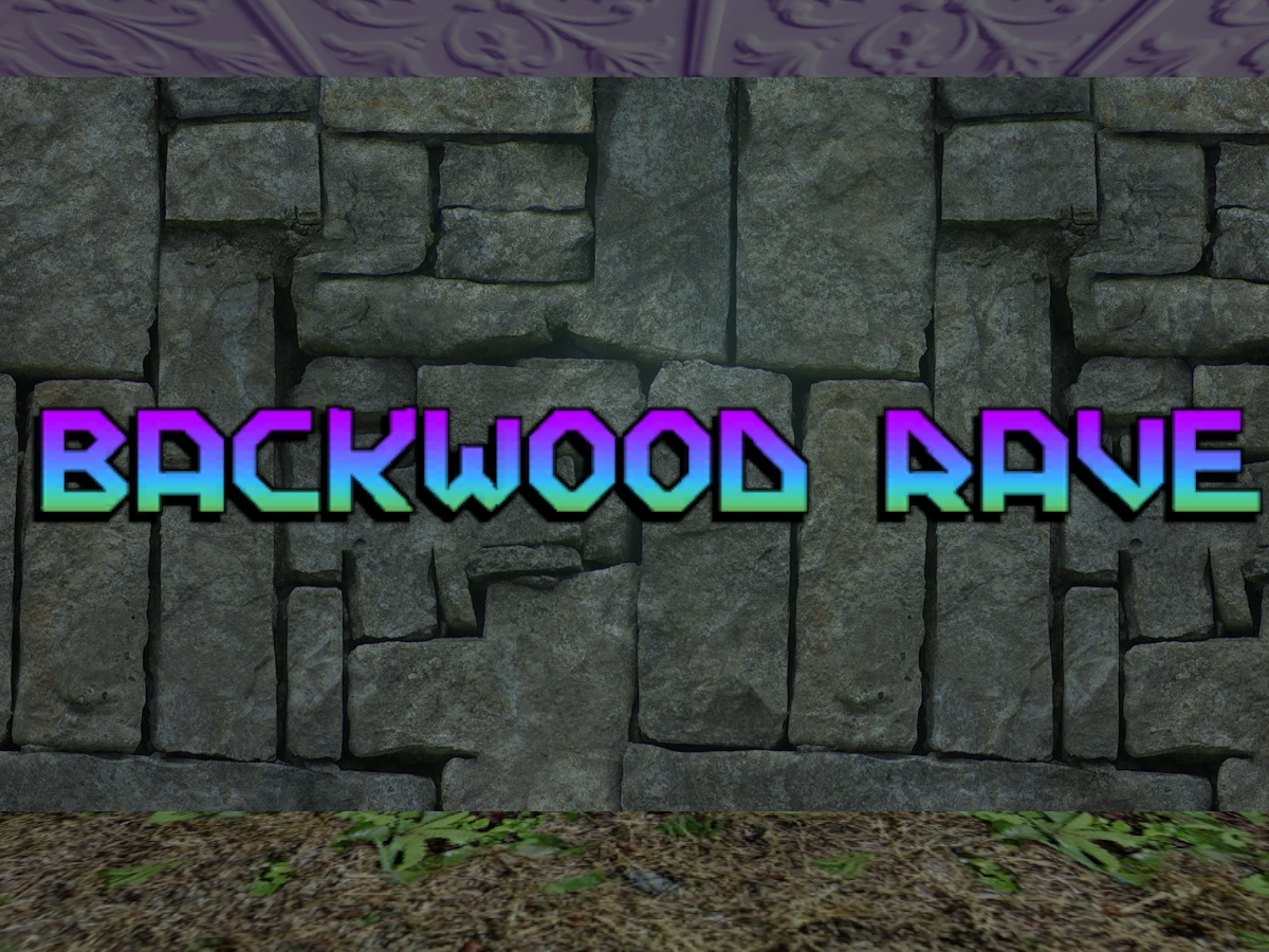 Backwood Rave