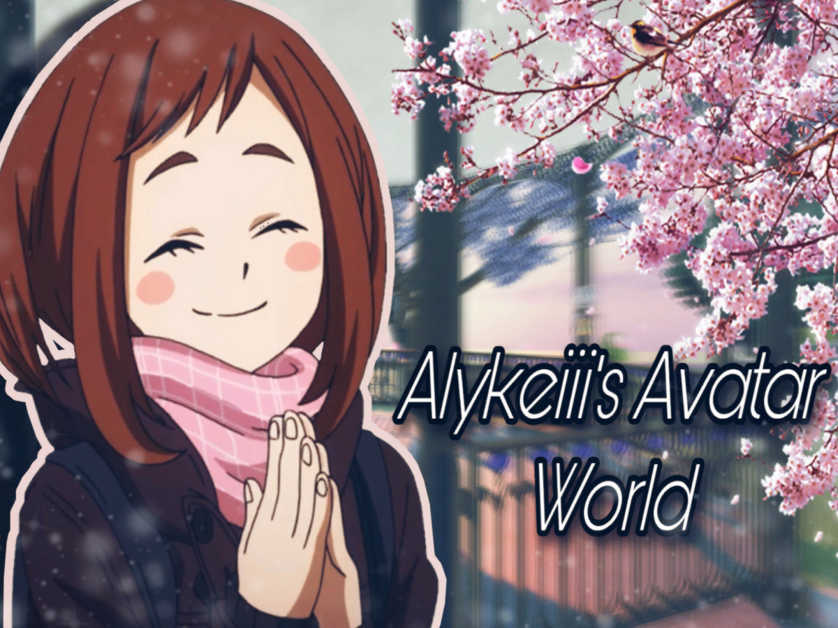 Alykeiii's Avatar World （ NEW UPDATEǃǃǃ NEW AVIS ）