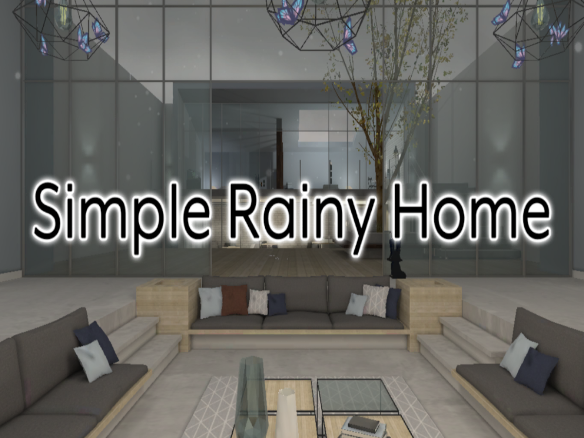 Simple Rainy Home