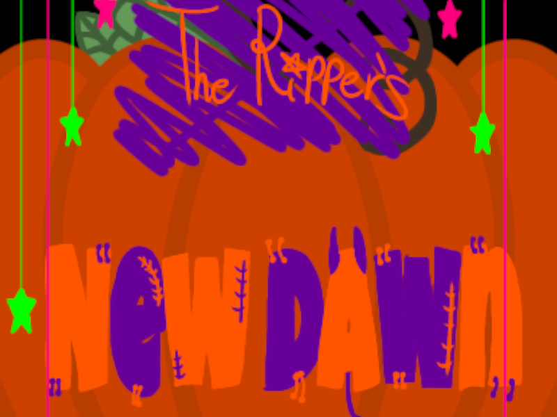 ǃ~The Rippers New Dawn~ǃ