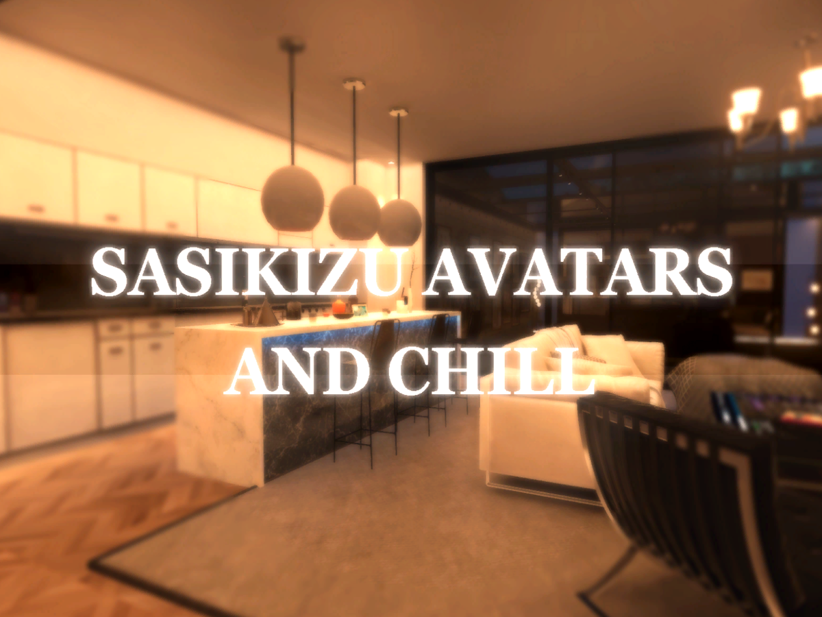 sasikizu avatars and chill