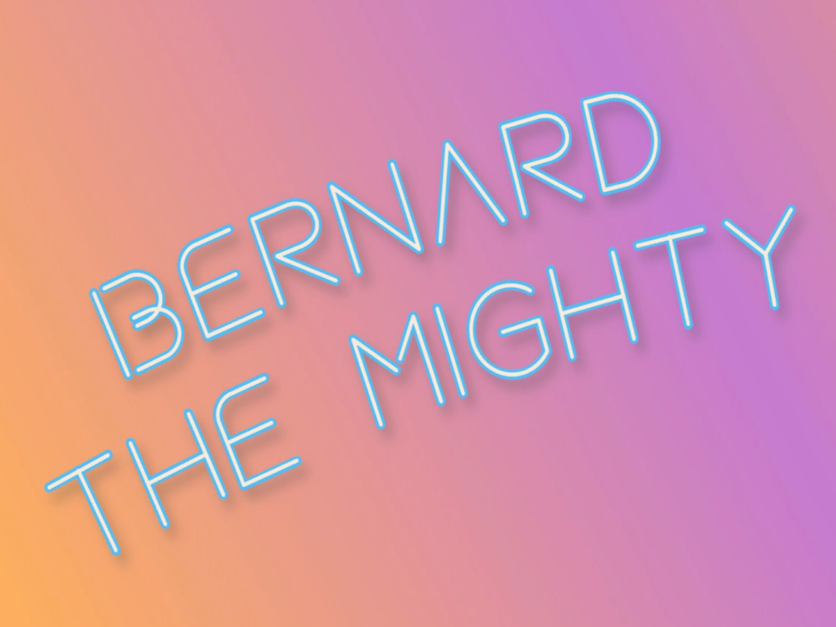 Bernard the Mighty
