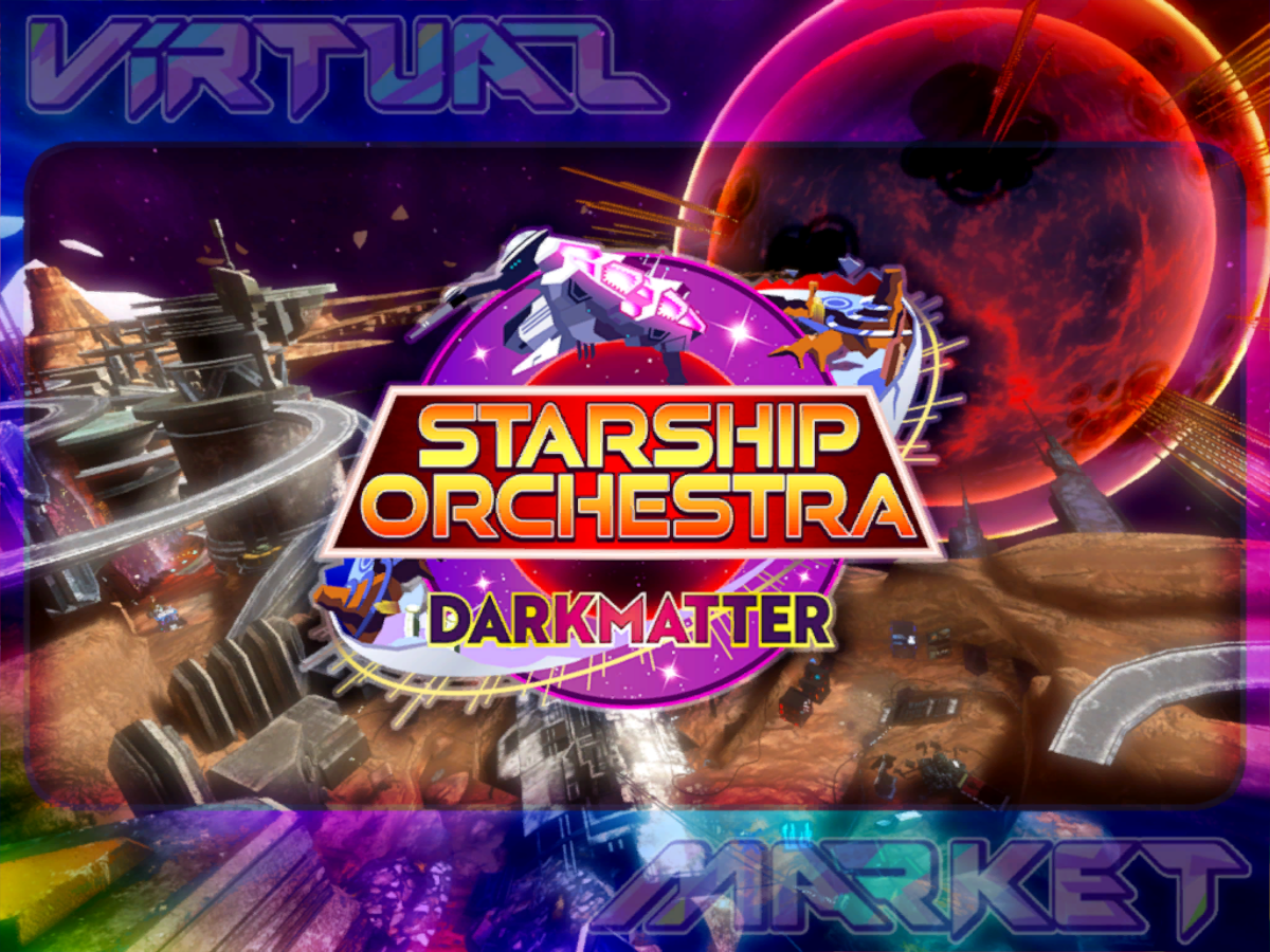 Vket2023S Starship Orchestra - Darkmatter