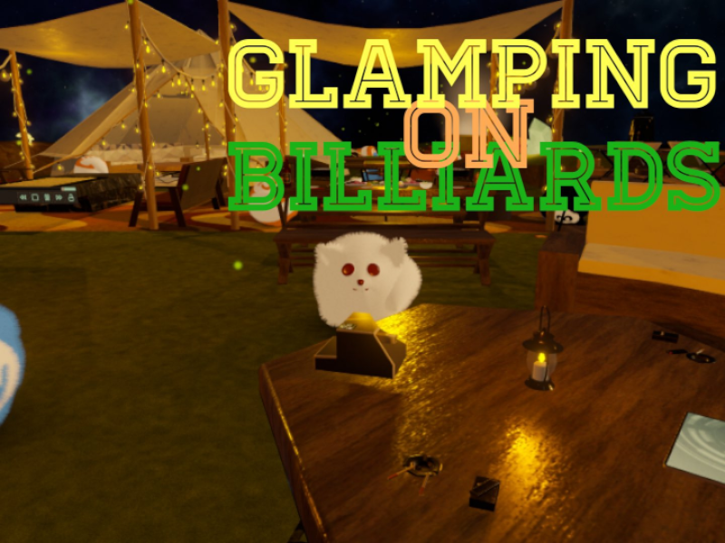 Glamping On Billiards