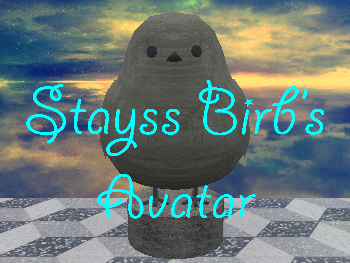 Stayss Birb's Avatars