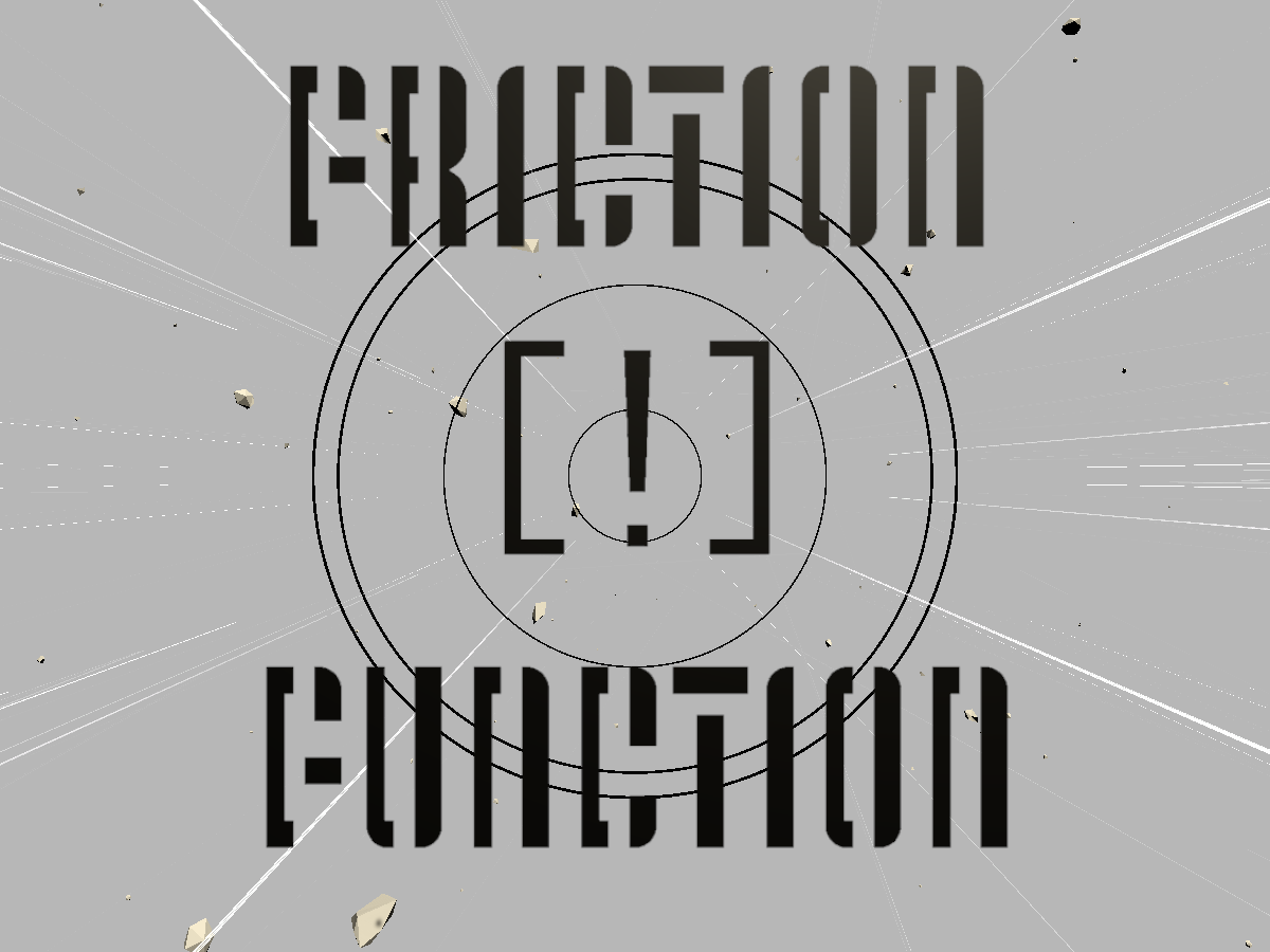 Friction［ǃ］Function -Particle live-