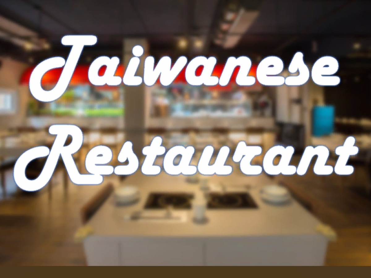 Taiwanese Restaurant