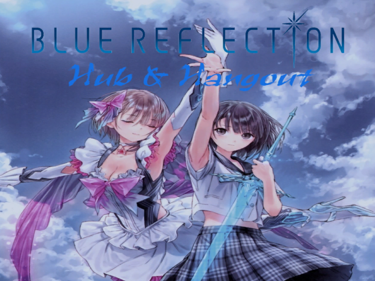 Blue Reflection - Hub
