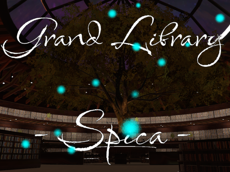 Grand Library -Spica-