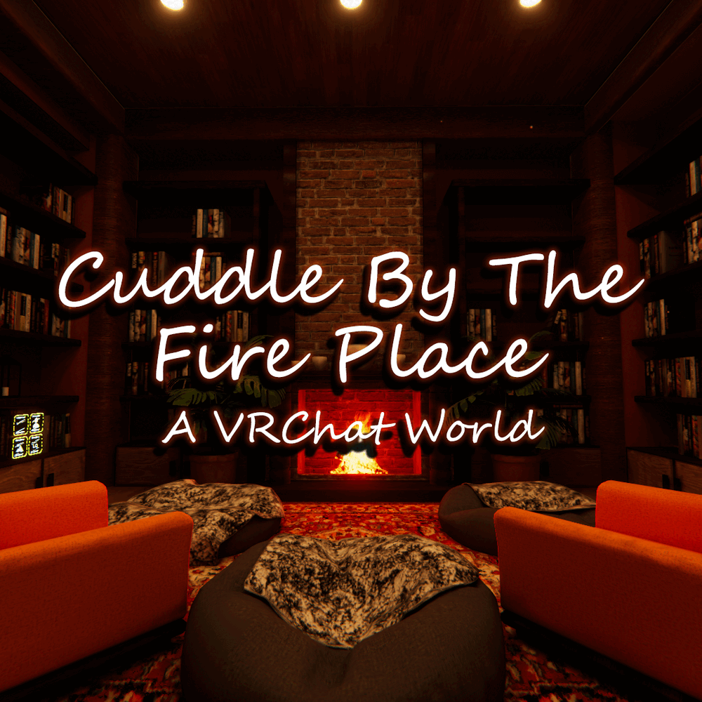 Cuddle by The Fire Place＾＾