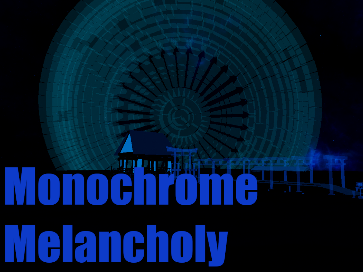 Monochrome Melancholy