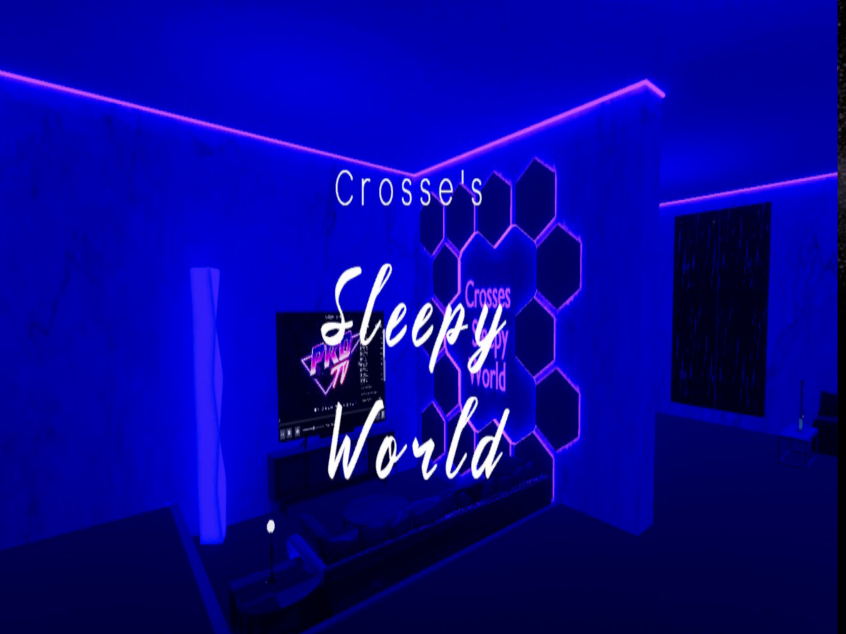 Crosse's Sleepy World