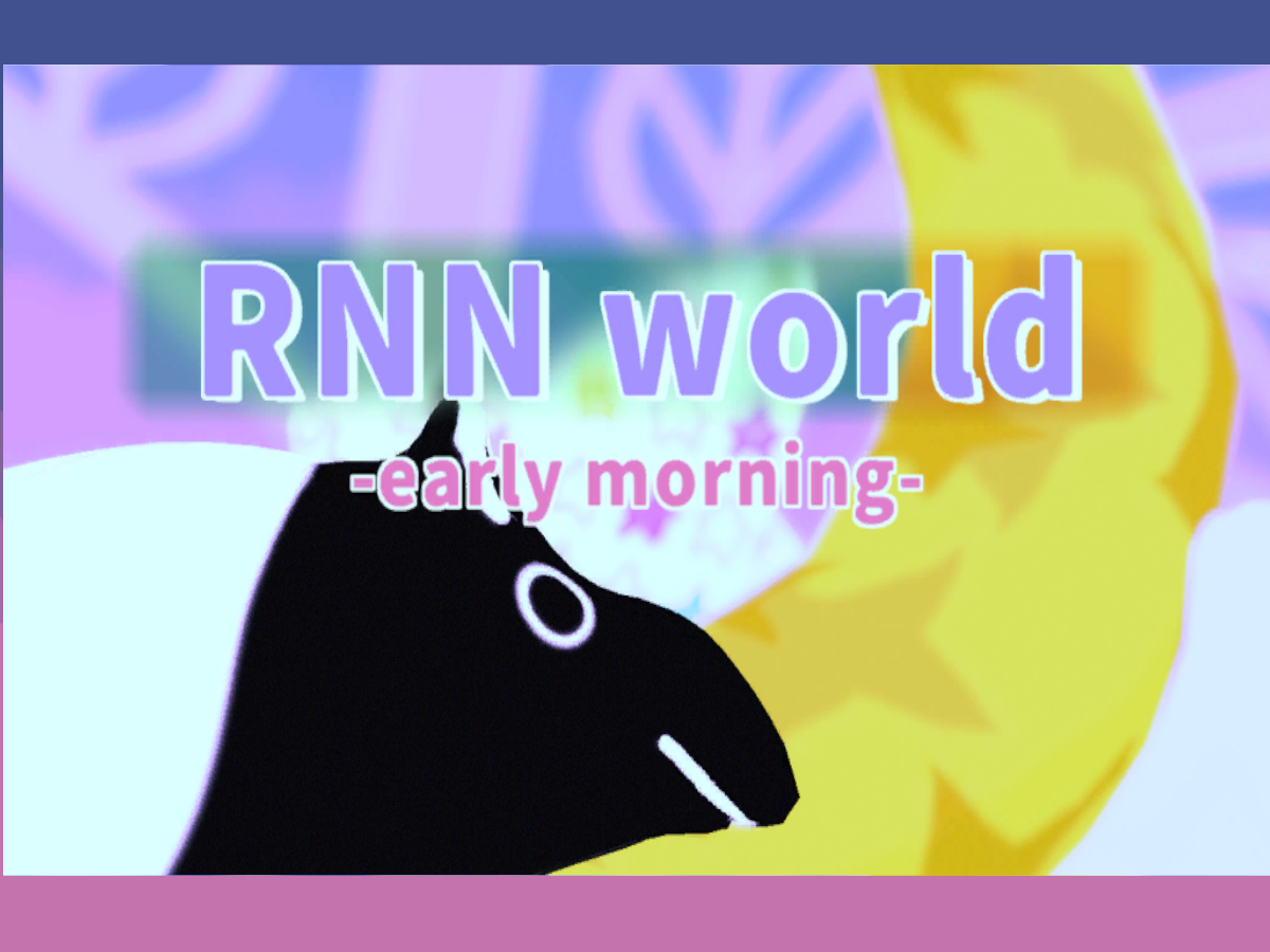 RNNworld-early morning-