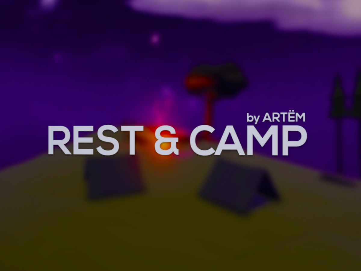 Rest ＆ Camp